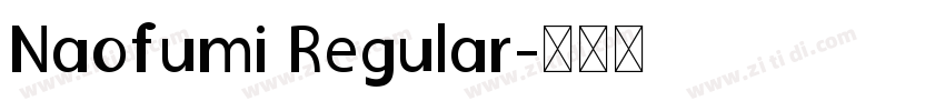 Naofumi Regular字体转换